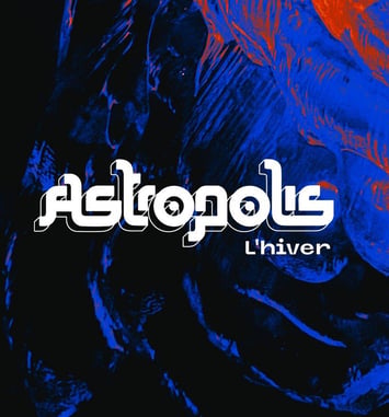 Astropolis Hiver