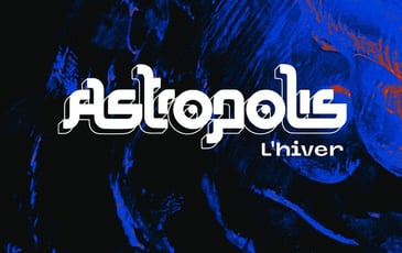 Astropolis Hiver