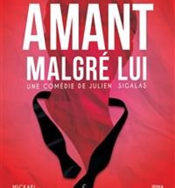 Amant malgré lui
