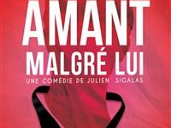 Amant malgré lui