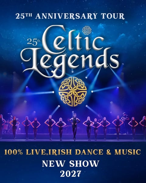Celtic Legends 25th Anniversary Tour