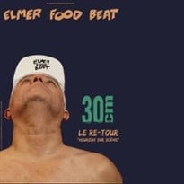 Elmer Food Beat : Le Re-Tour