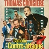 Thomas Croisière, La Comédie Contre-Attaque