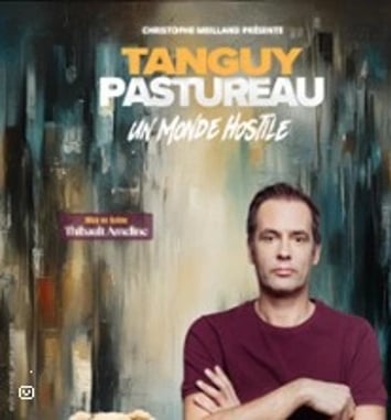 Tanguy Pastureau : Un Monde Hostile