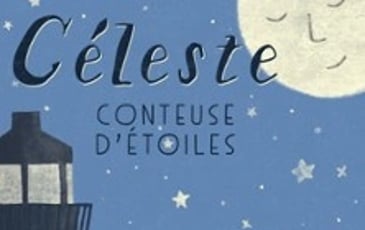 Céleste conteuse d'étoiles