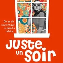 Juste un soir