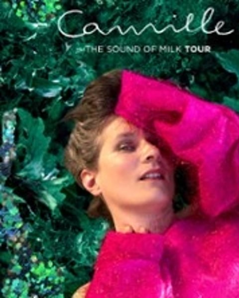 Camille, The Sound Of Milk Tour