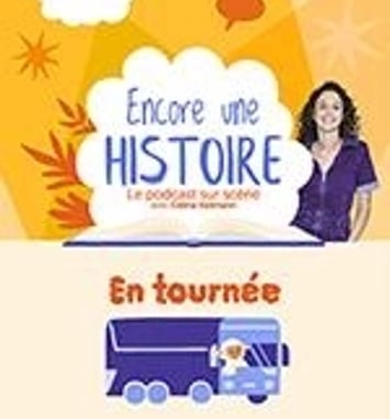Encore Une Histoire