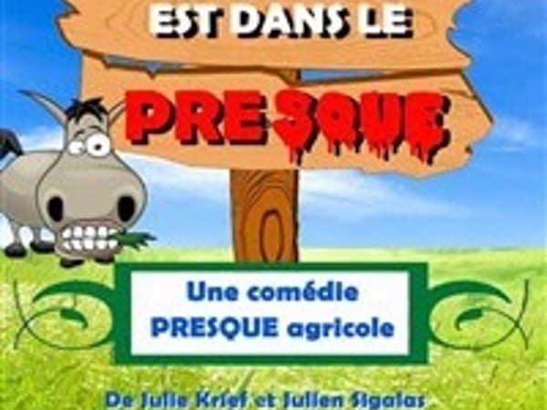 L'amour est dans le presque