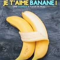 Je t'aime banane !