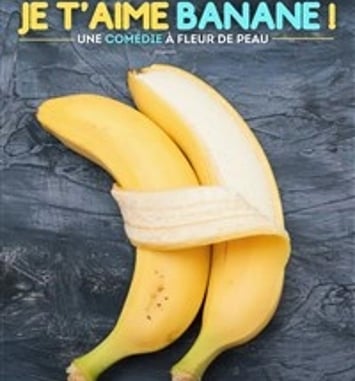 Je t'aime banane !