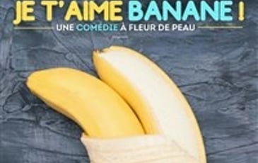 Je t'aime banane !