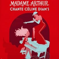 Madame Arthur chante Céline Diam's