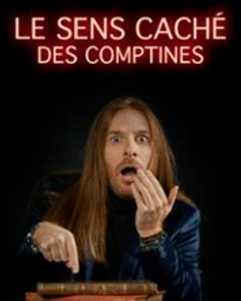 Benjamin Valière, Le Sens caché des comptines
