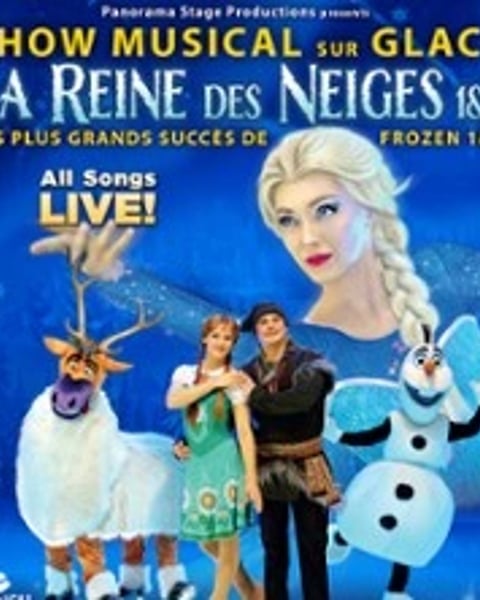 La Reine des Neiges sur Glaces 1&2, Spectacle Musical sur Glace