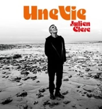 Julien Clerc, Une Vie, tournée