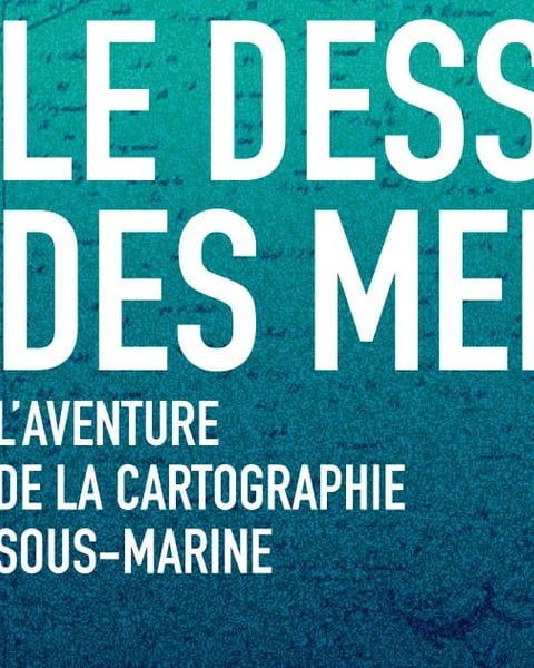 Le Dessous des Mers