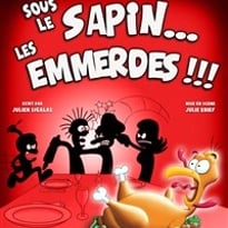 Sous le sapin... Les emmerdes !