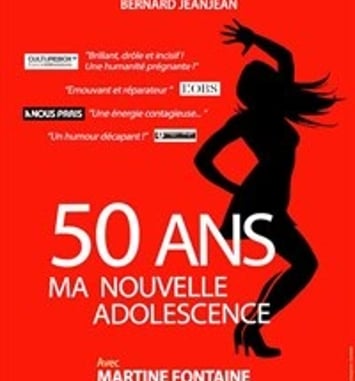 50 ans, ma nouvelle adolescence