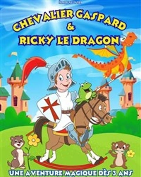 Chevalier Gaspard et Ricky le Dragon