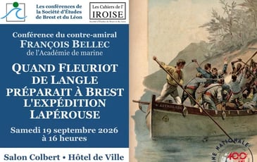 Conférence, Quand Fleuriot de Langle préparait à Brest l'expédition Lapérouse