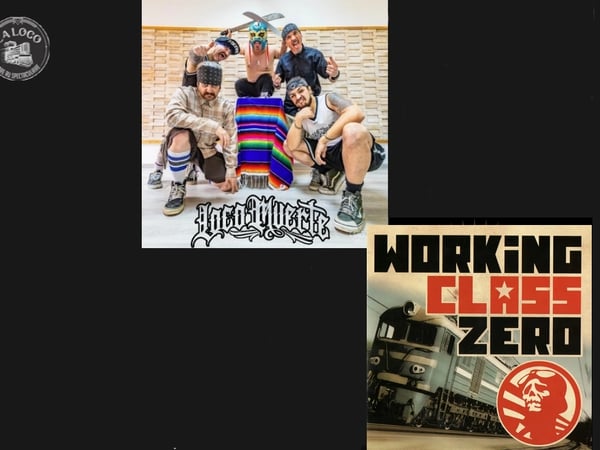 Locomuerte (Thrash Punk Crossover Chicano) / Working Class Zero (punk rock)