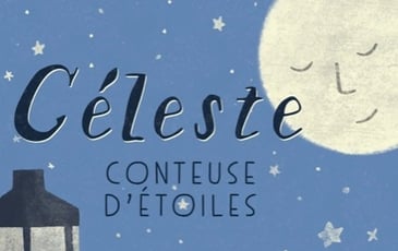Céleste conteuse d'étoiles