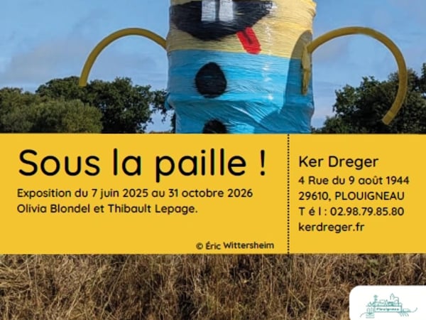 Exposition Sous la Paille !