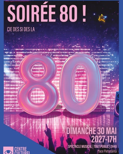 Soirée Années 80