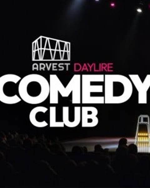 Arvest DAYlire Commedy Club