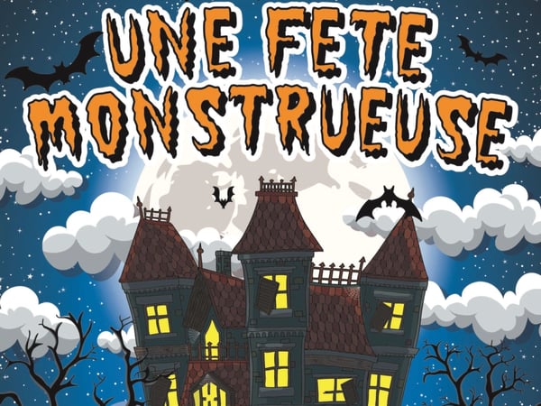 Une fête monstrueuse