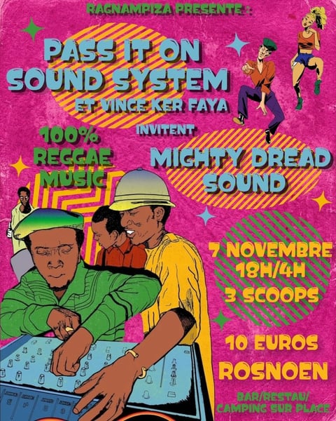 Pass It On Sound System invite Mighty Dread Sound