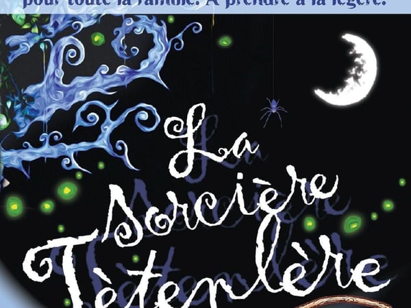 La Sorcière Têtenlère